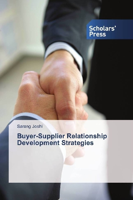 Buyer-Supplier Relationship Development Strategies
