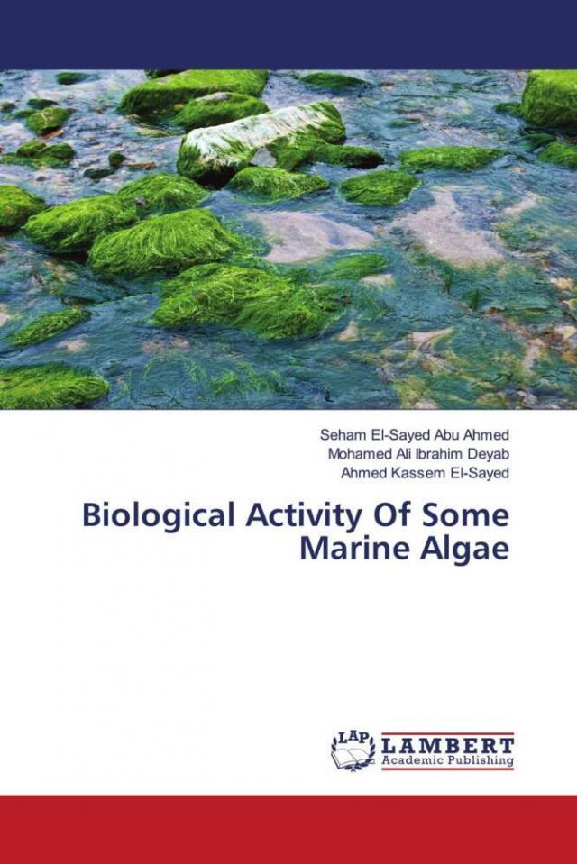 Biological Activity Of Some Marine Algae