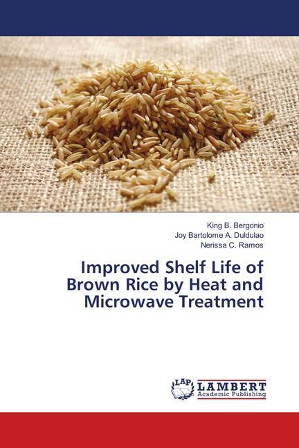 Improved Shelf Life of Brown Rice by Heat and Microwave Treatment