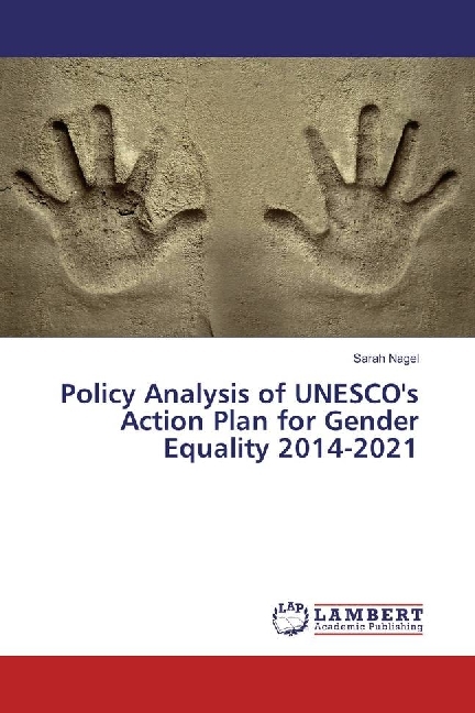Policy Analysis of UNESCO's Action Plan for Gender Equality 2014-2021