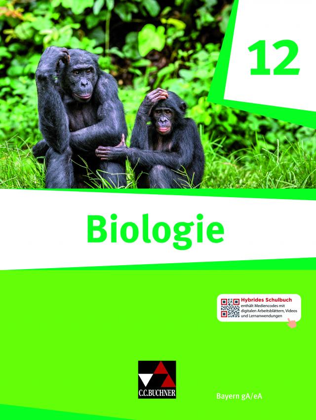 Biologie Bayern – Sek II / Biologie Bayern 12