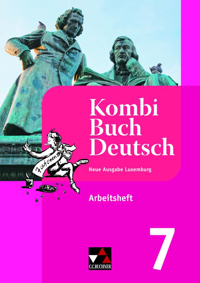 KombiBuch Deutsch – Neue Ausgabe Luxemburg / KombiBuch Deutsch Luxemburg AH 7 - neu