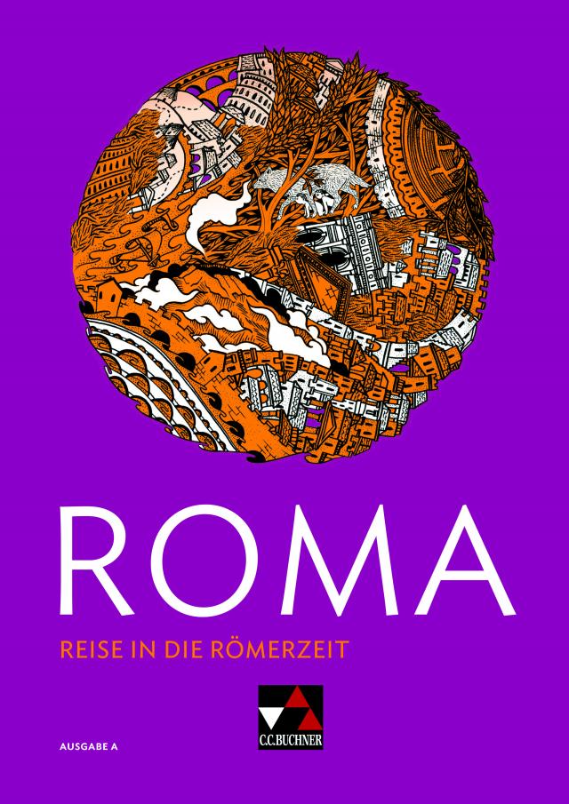 Roma A / ROMA A Reise in die Römerzeit