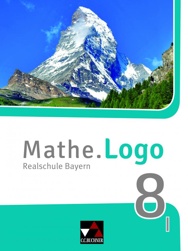 Mathe.Logo – Bayern / Mathe.Logo Bayern 8 I