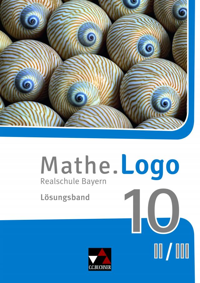 Mathe.Logo – Bayern / Mathe.Logo Bayern LB 10 II/III