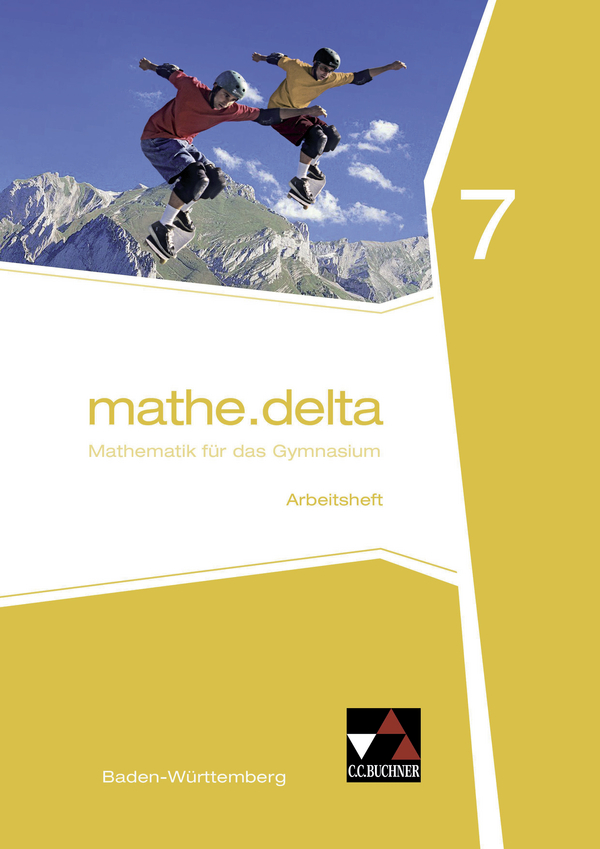 mathe.delta – Baden-Württemberg / mathe.delta Baden-Württemberg AH 7