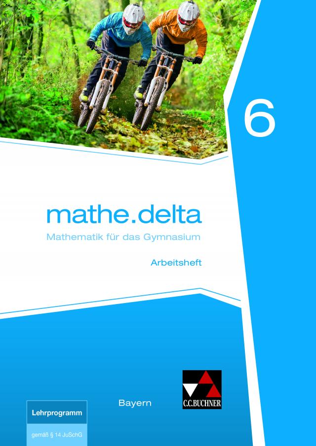 mathe.delta Bayern AH 6, m. 1 Buch