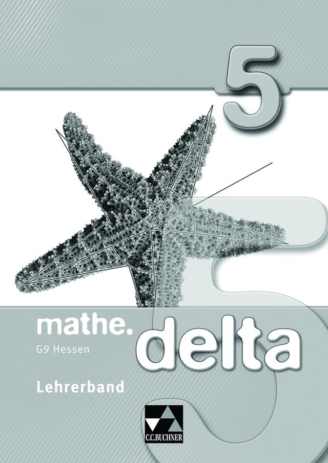 mathe.delta - Hessen (G9) / mathe.delta Hessen (G9) LB 5