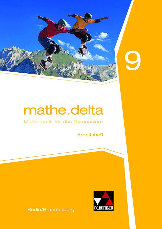 mathe.delta – Berlin/Brandenburg / mathe.delta Berlin/Brandenburg AH 9