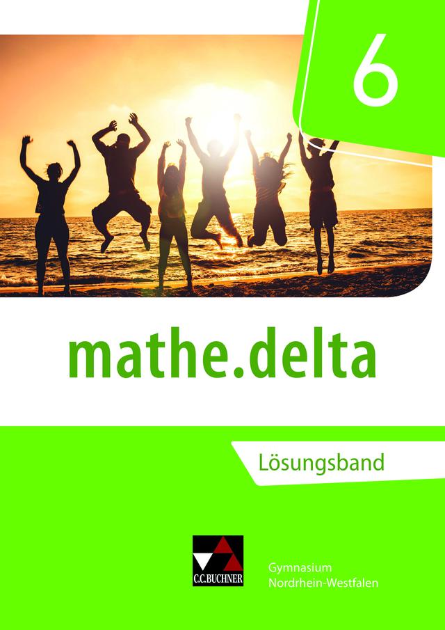 mathe.delta – Nordrhein-Westfalen / mathe.delta NRW LB 6