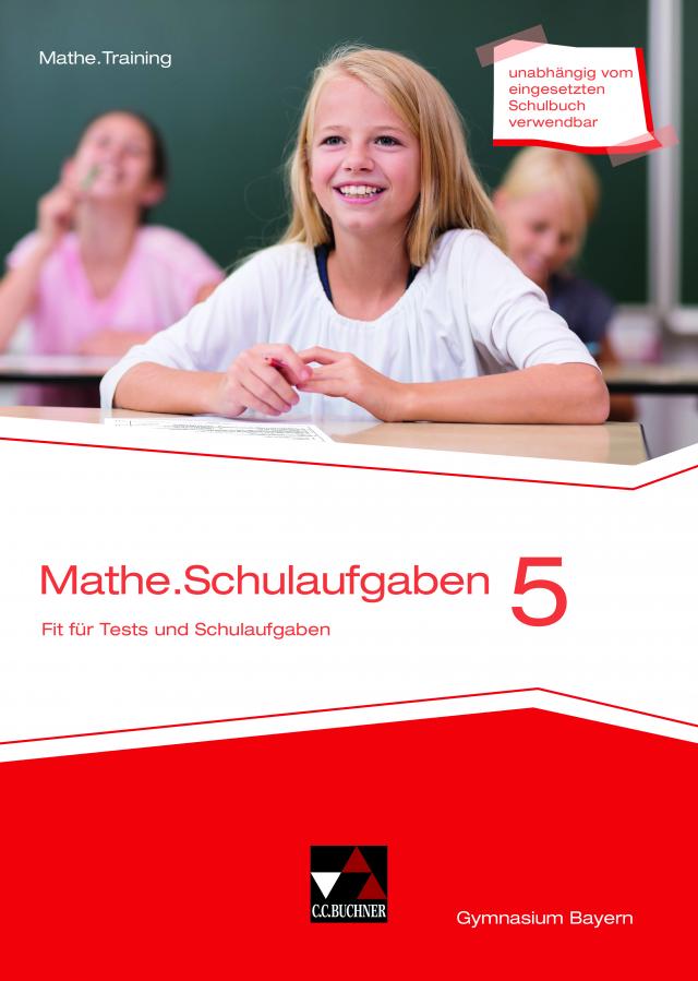 Mathe.Training / mathe.delta BY Schulaufgaben 5