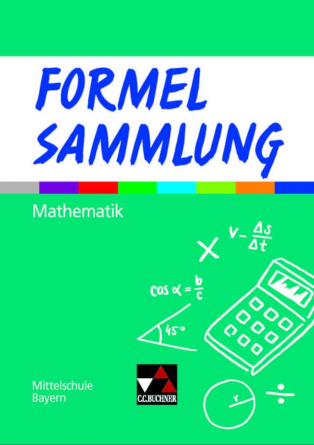 Formelsammlungen / Formelsammlung Mathematik Mittelschule