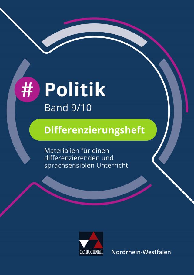 #Politik Wirtschaft – Nordrhein-Westfalen / #Politik NRW Differenzierungsheft 9/10