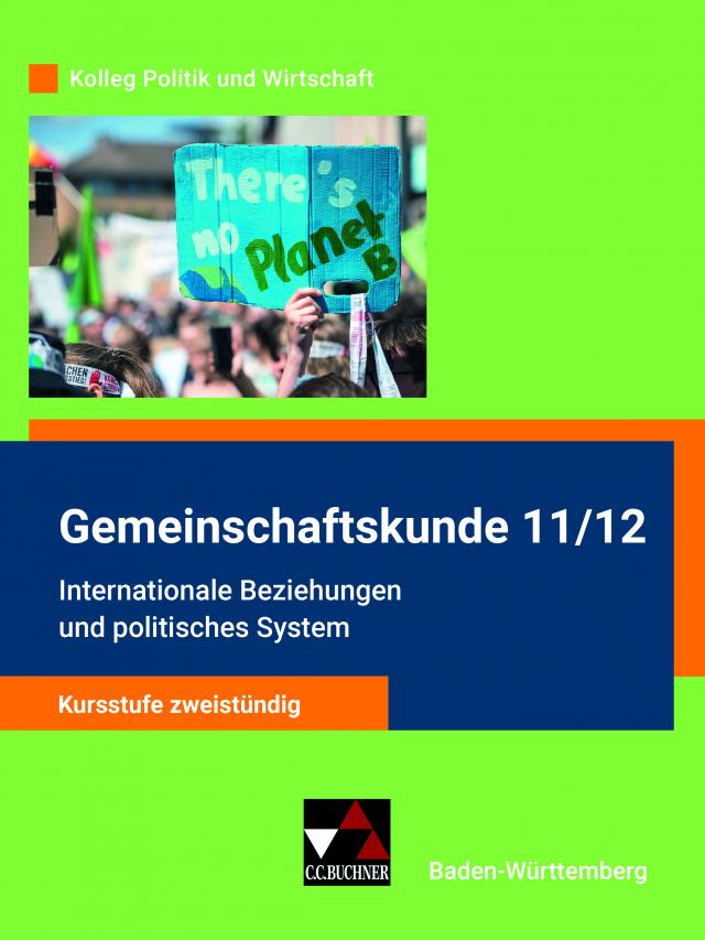 Kolleg Politik und Wirtschaft – Baden-Württemberg - neu / Internat. Beziehungen u. politisches System