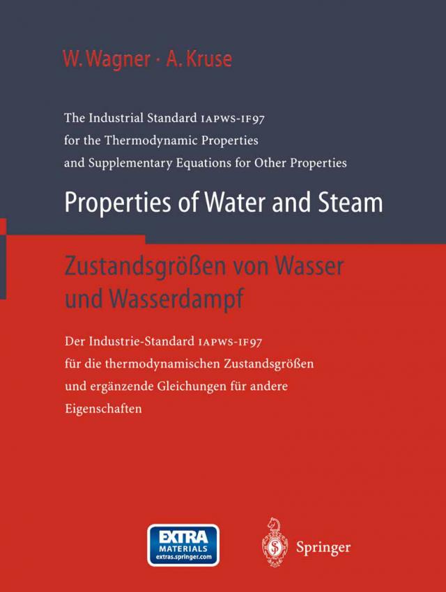 Properties of Water and Steam / Zustandsgrößen von Wasser und Wasserdampf