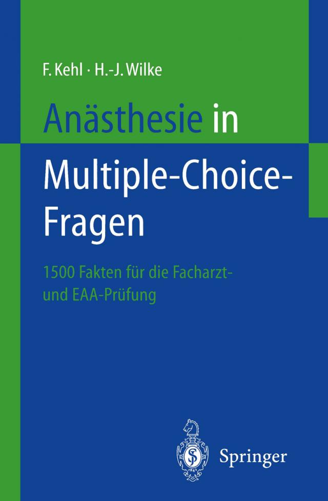 Anästhesie in Multiple-Choice-Fragen