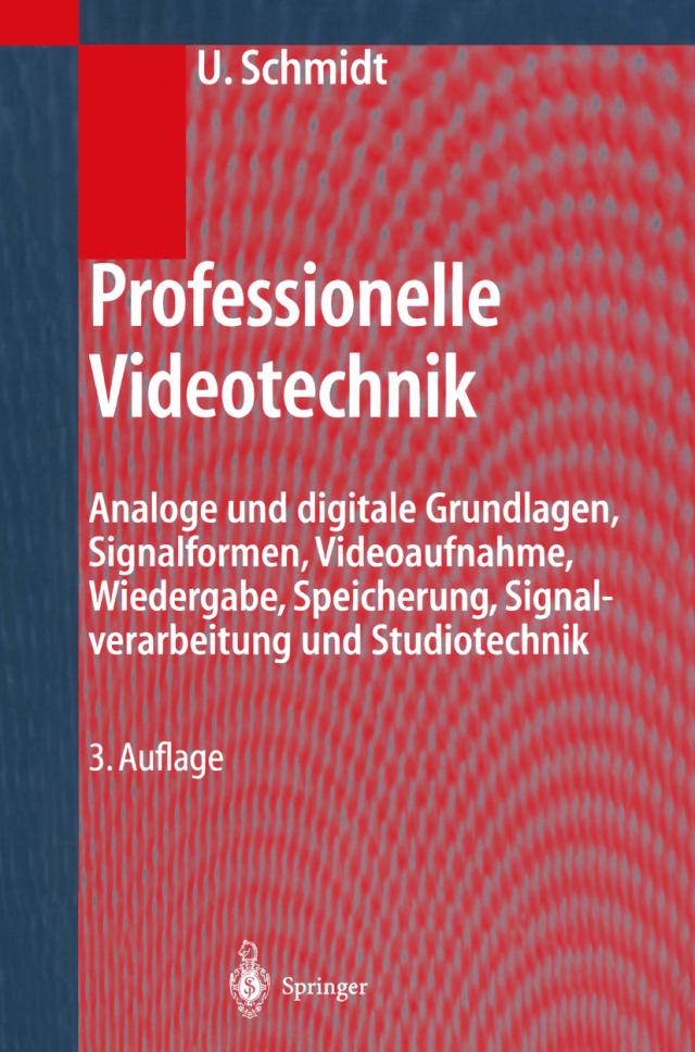 Professionelle Videotechnik