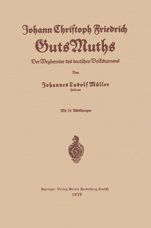 Johann Christoph Friedrich GutsMuths