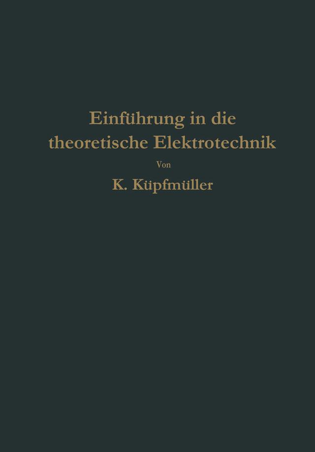 Einführung in die theoretische Elektrotechnik