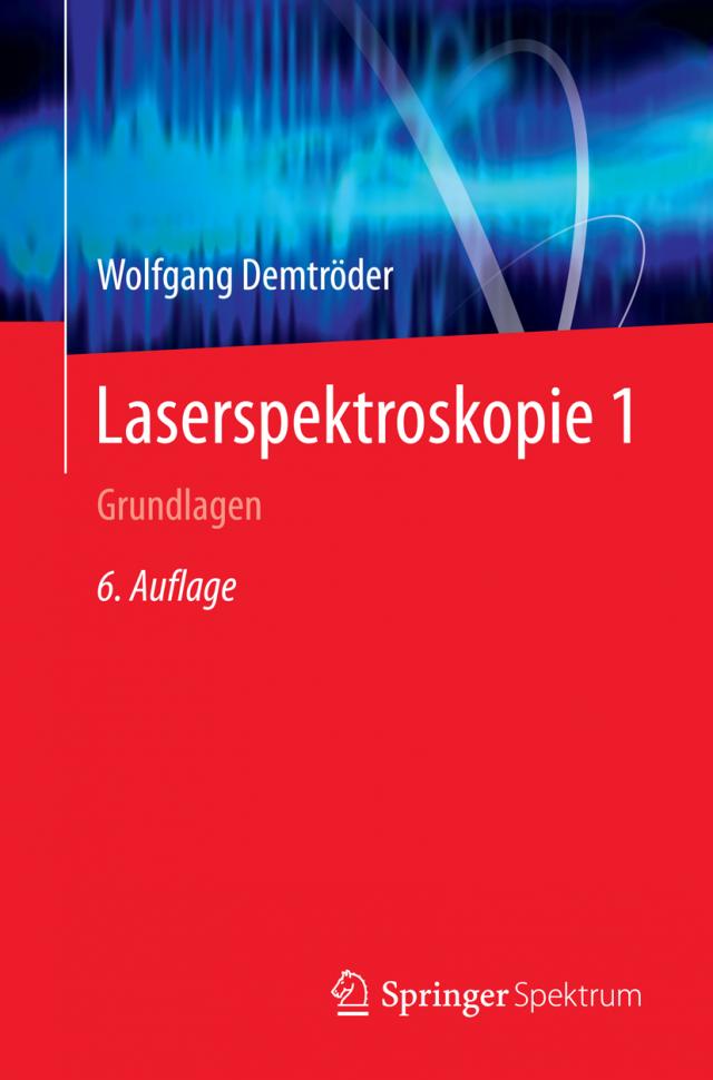 Laserspektroskopie 1