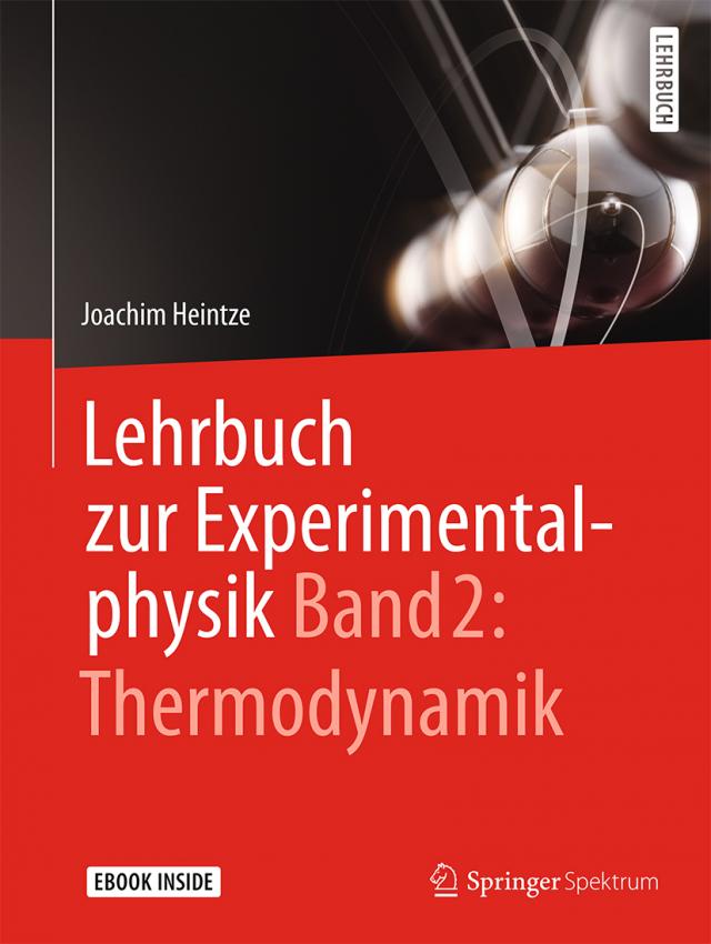 Lehrbuch zur Experimentalphysik Band 2: Kontinuumsmechanik und Thermodynamik