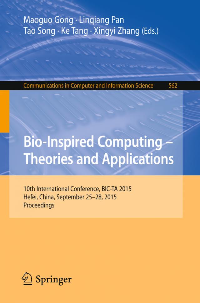 Bio-Inspired Computing -- Theories and Applications