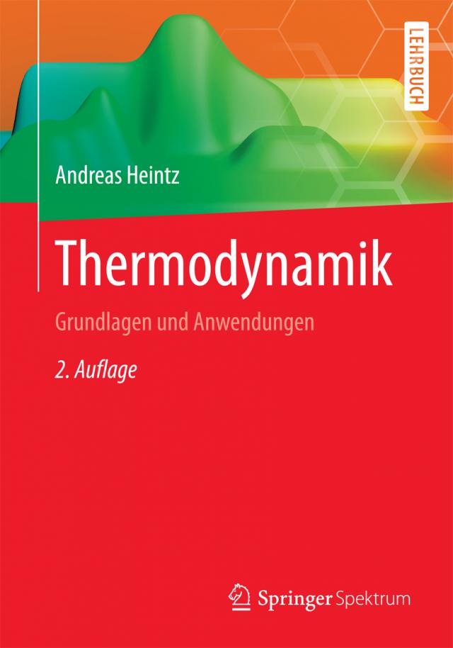 Thermodynamik - Grundlagen und Anwendungen