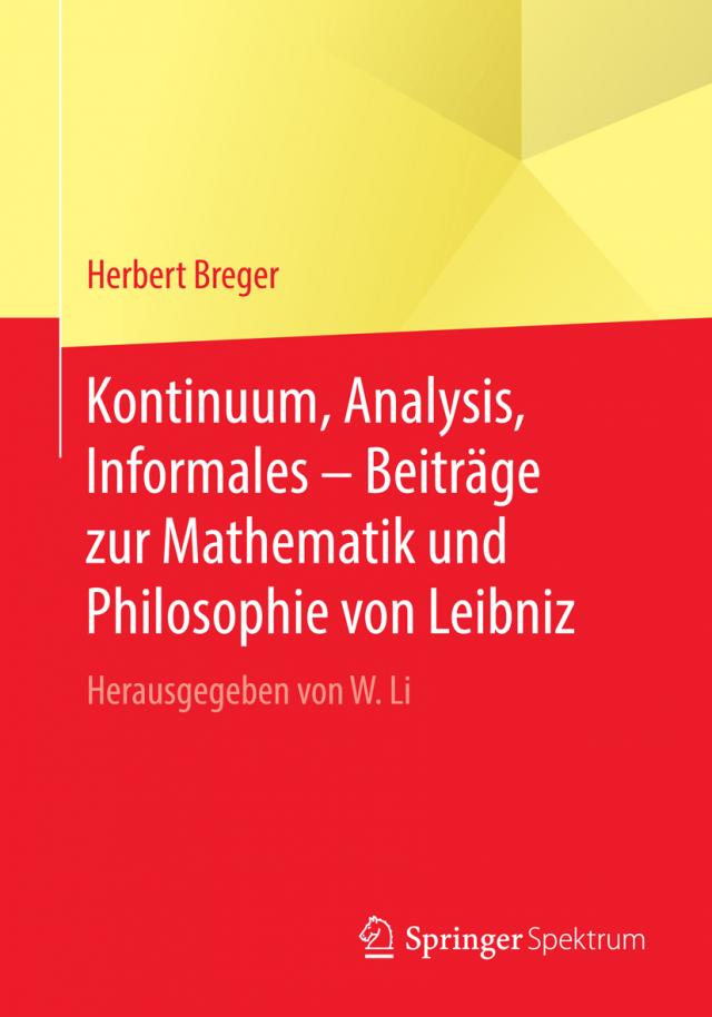 Kontinuum, Analysis, Informales – Beiträge zur Mathematik und Philosophie von Leibniz