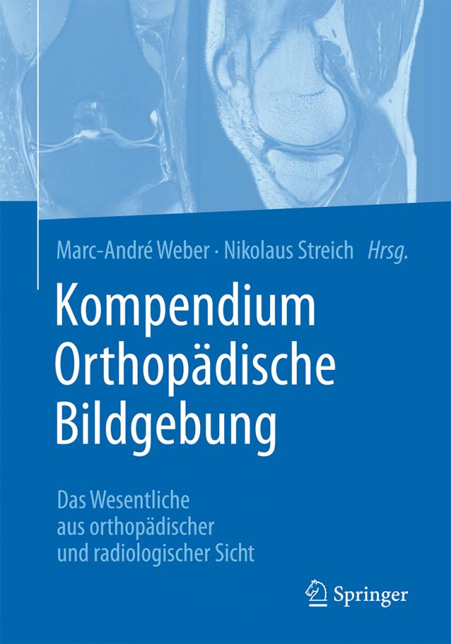 Kompendium Orthopädische Bildgebung