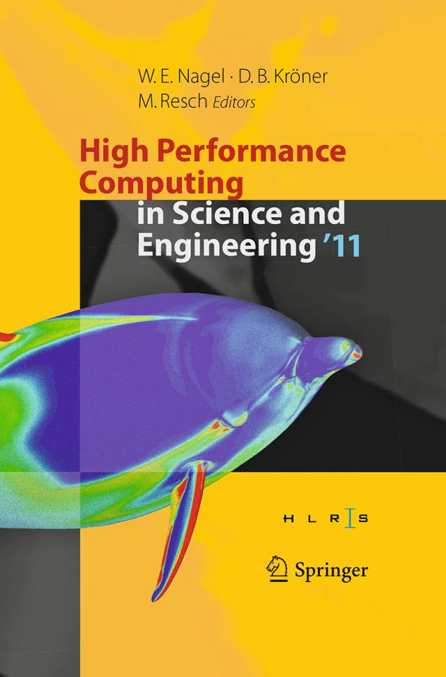 High Performance Computing in Science and Engineering '11