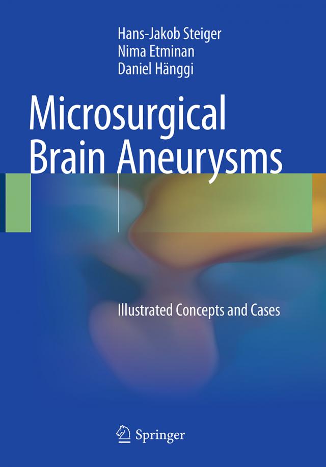 Microsurgical Brain Aneurysms