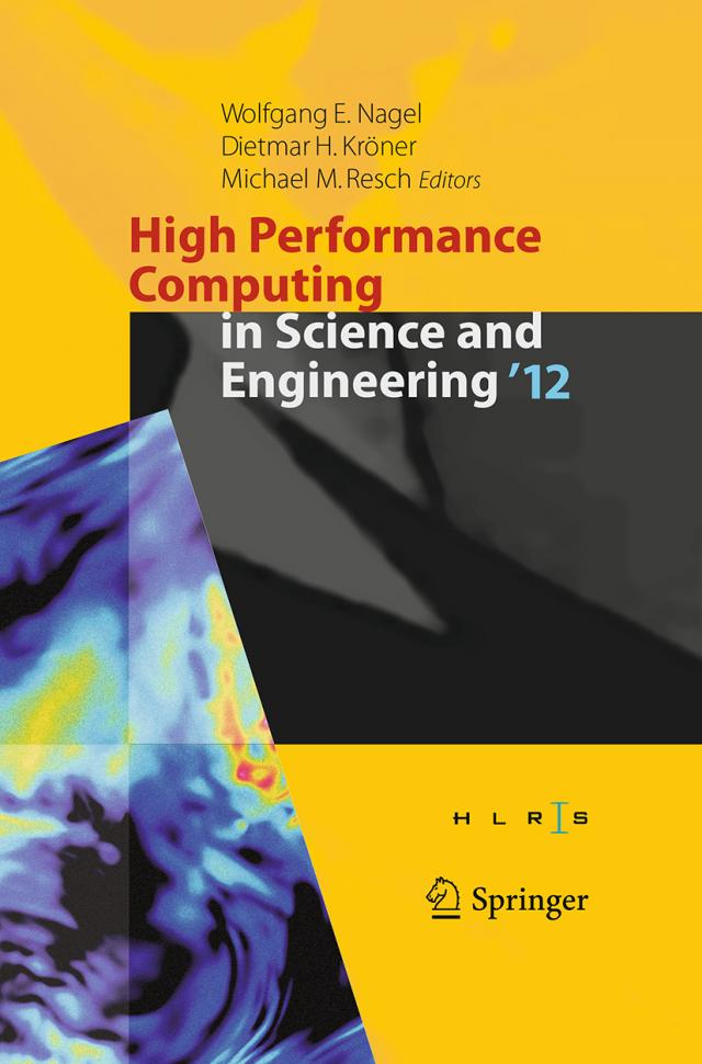 High Performance Computing in Science and Engineering ‘12