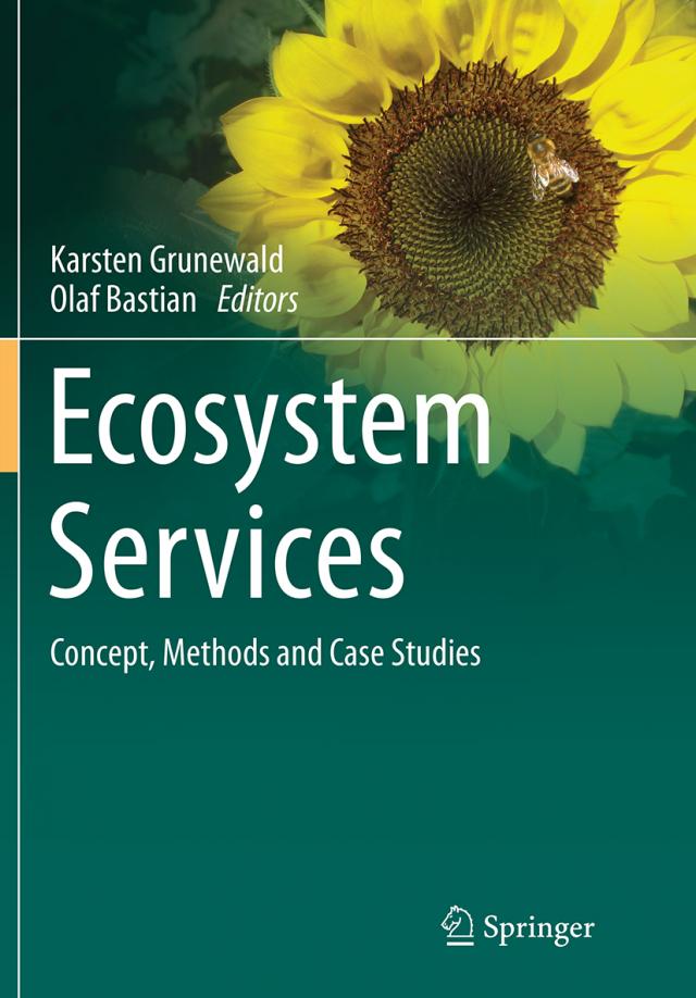 Ecosystem Services – Concept, Methods and Case Studies
