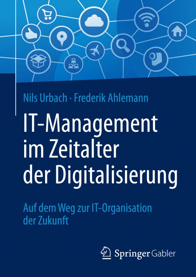 IT-Management im Zeitalter der Digitalisierung