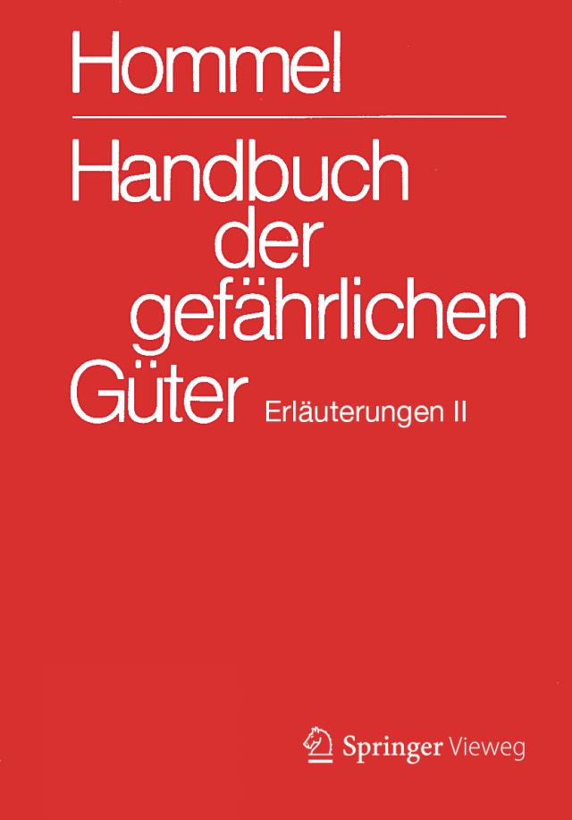 Handbuch der gefährlichen Güter. Erläuterungen II