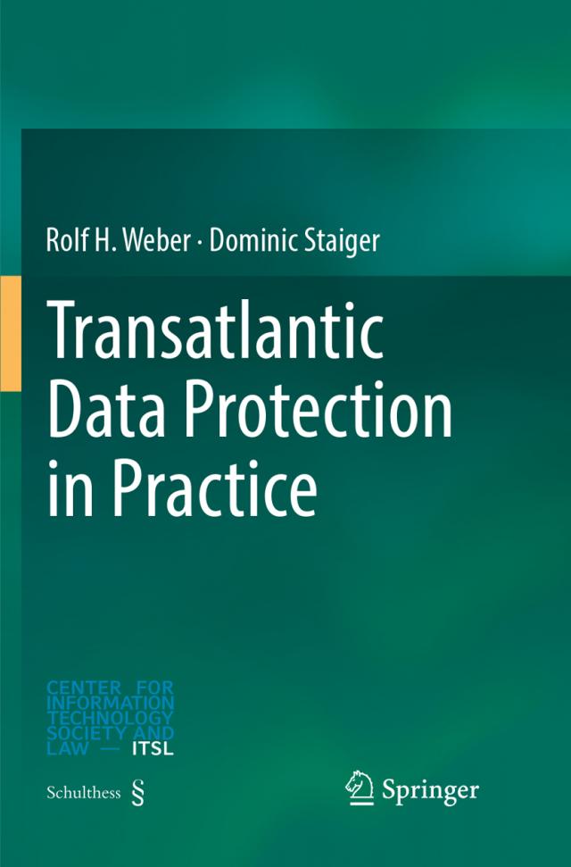 Transatlantic Data Protection in Practice