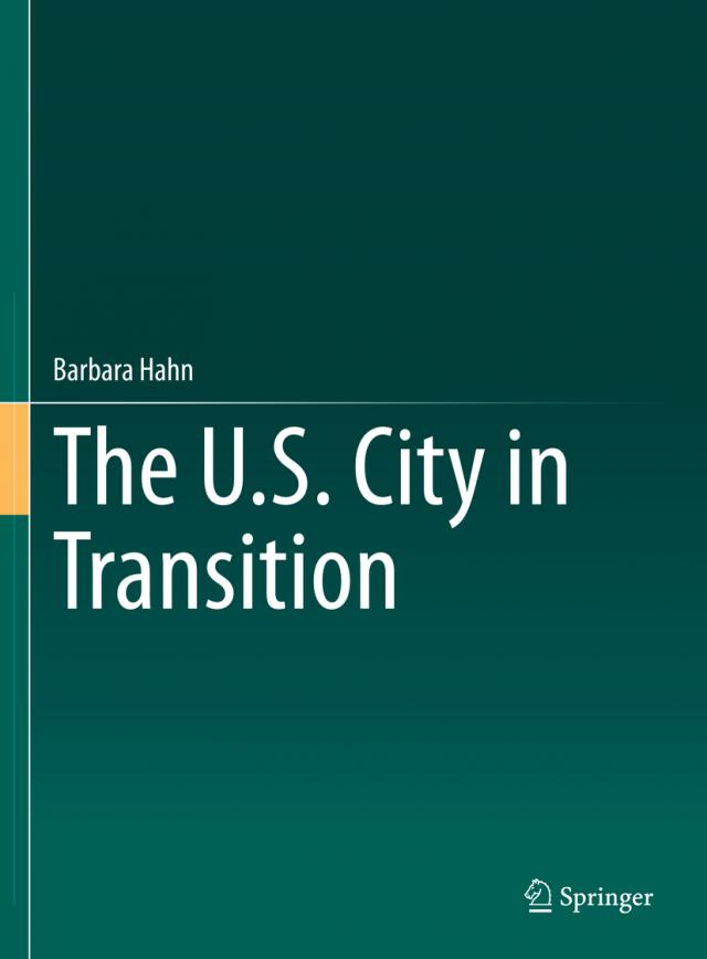 The U.S. City in Transition