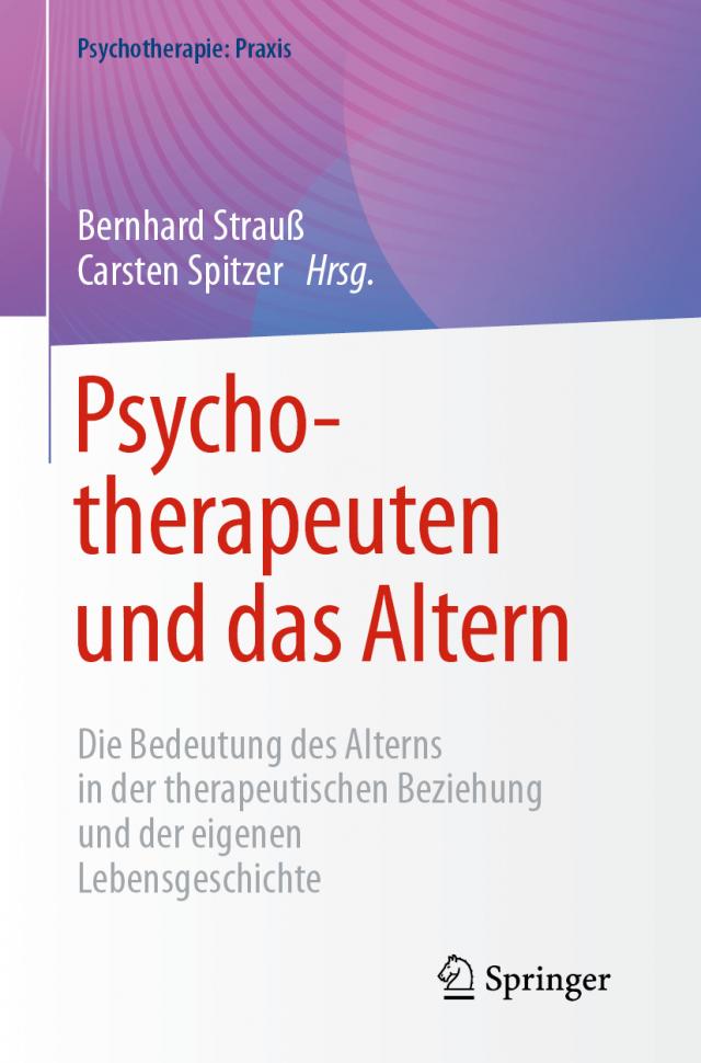Psychotherapeuten und das Altern