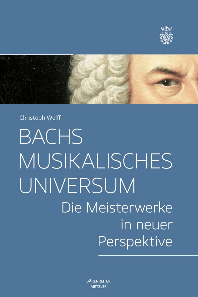 Bachs musikalisches Universum