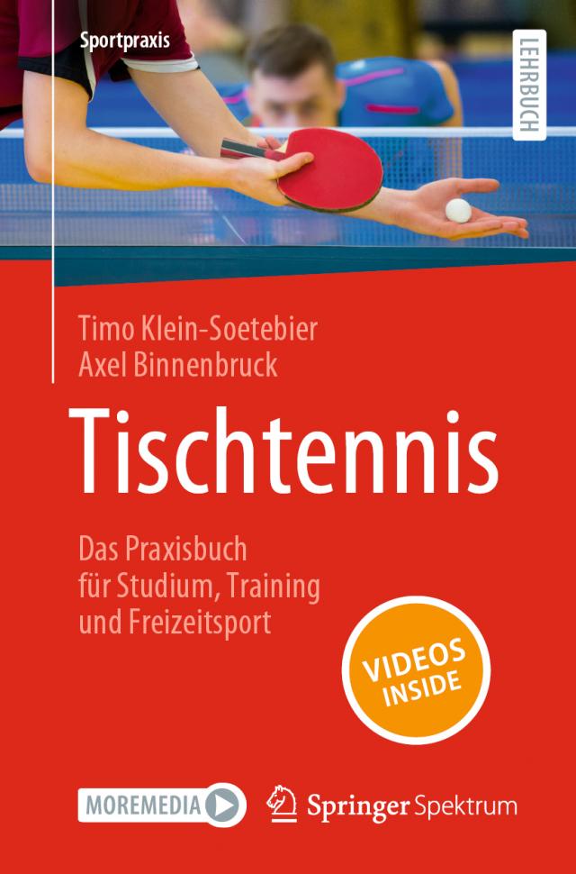 Tischtennis – Das Praxisbuch für Studium, Training und Freizeitsport