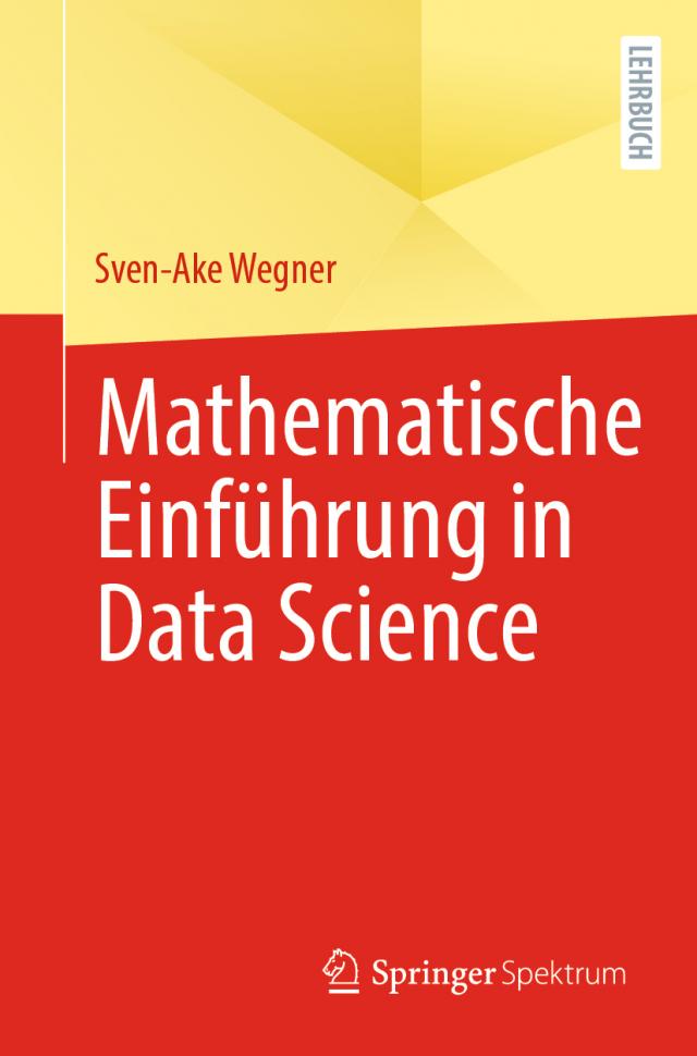 Mathematische Einfuhrung in Data Science