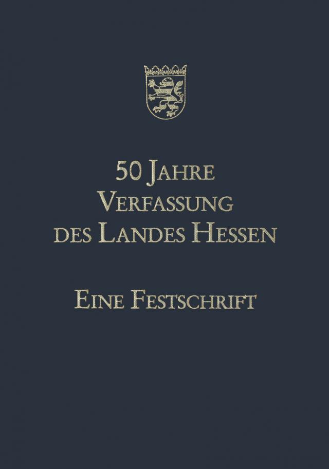 50 Jahre Verfassung des Landes Hessen