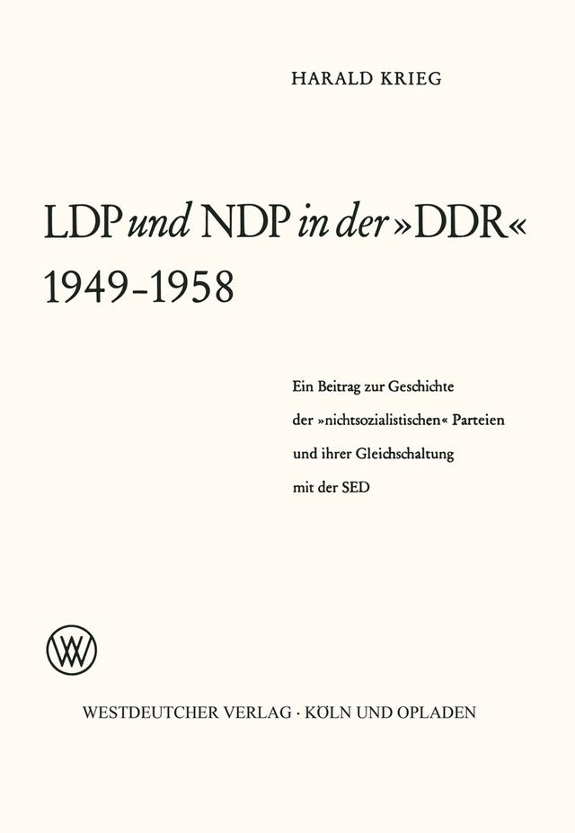 LDP und NDP in der »DDR« 1949 – 1958