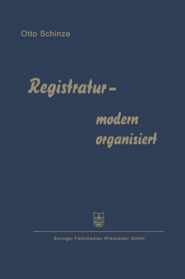Registratur — modern organisiert