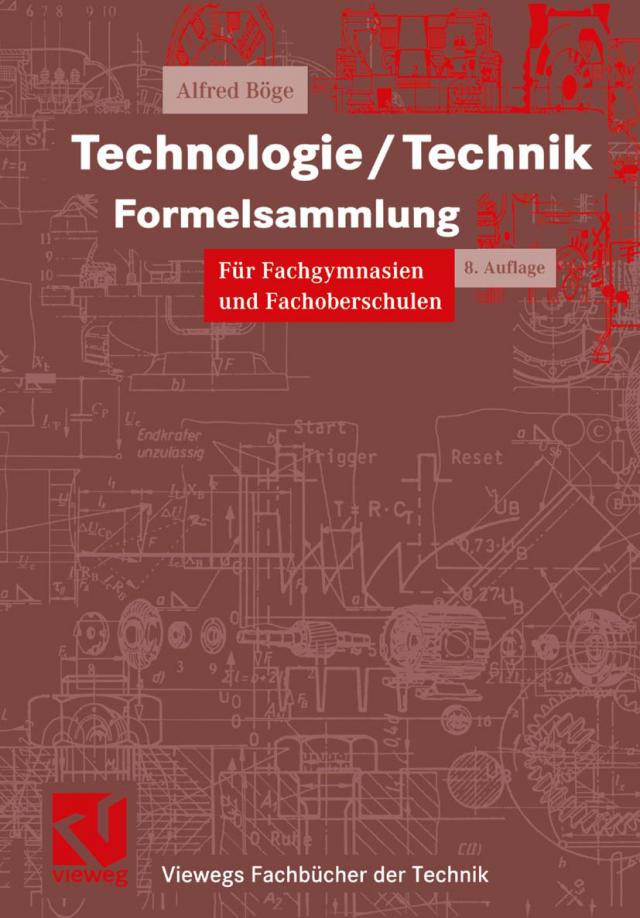 Technologie/ Technik Formelsammlung