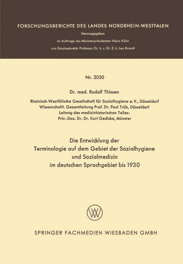 Die Entwicklung der Terminologie auf dem Gebiet der Sozialhygiene und Sozialmedizin im deutschen Sprachgebiet bis 1930