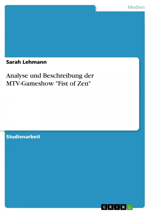 Analyse und Beschreibung der MTV-Gameshow 