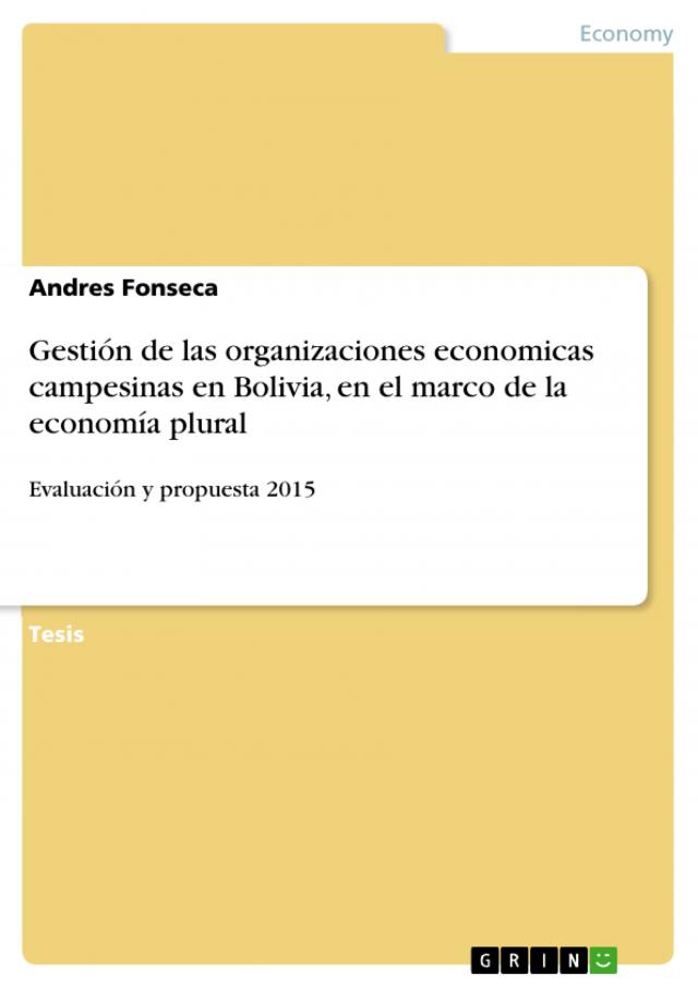 Gestión de las organizaciones economicas campesinas en Bolivia, en el marco de la economía plural