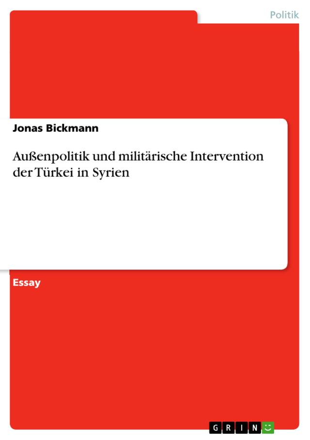 Außenpolitik und militärische Intervention der Türkei in Syrien