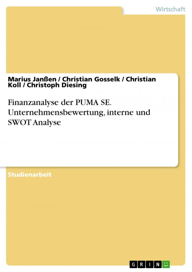 Finanzanalyse der PUMA SE. Unternehmensbewertung, interne und SWOT Analyse